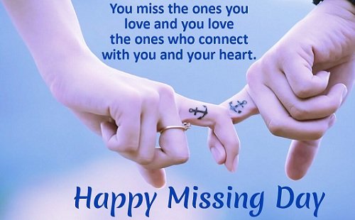 Happy Missing Day Messages