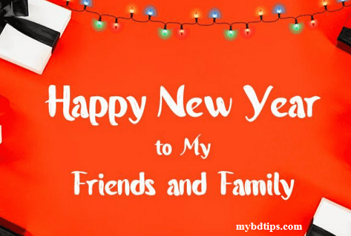 Happy New year Wishes To Friends And Family
