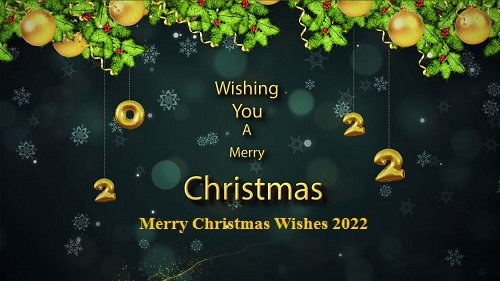Merry Christmas Wishes 2022