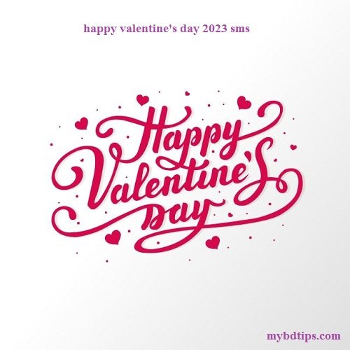 happy valentine's day 2023 sms