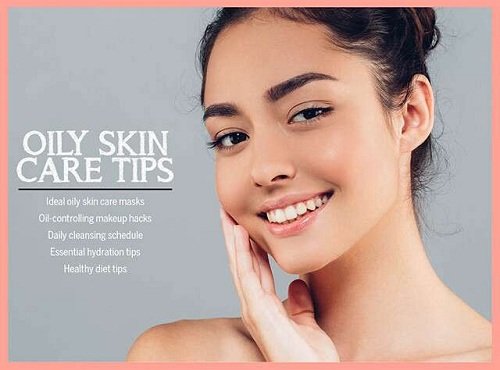 oily skin care tips