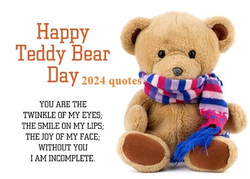 happy teddy bear day 2024 wishes quotes